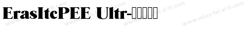 ErasItcPEE Ultr字体转换